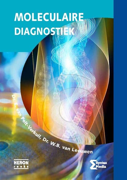 Moleculaire diagnostiek, E. van Pelt-Verkuil ; W.B. van Leeuwen - Paperback - 9789077423950
