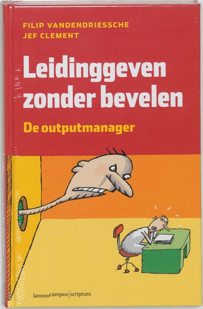 Leiding geven zonder bevelen, Filip Vandendriessche - Gebonden - 9789077432037