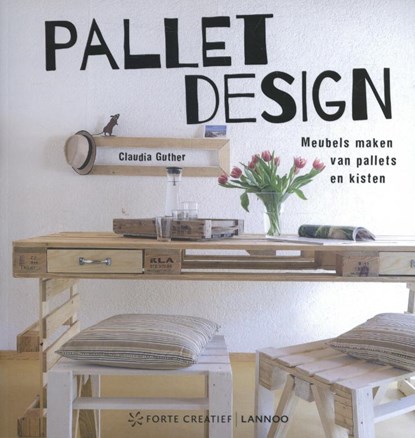 Pallet design, Claudia Guther - Paperback - 9789077437117