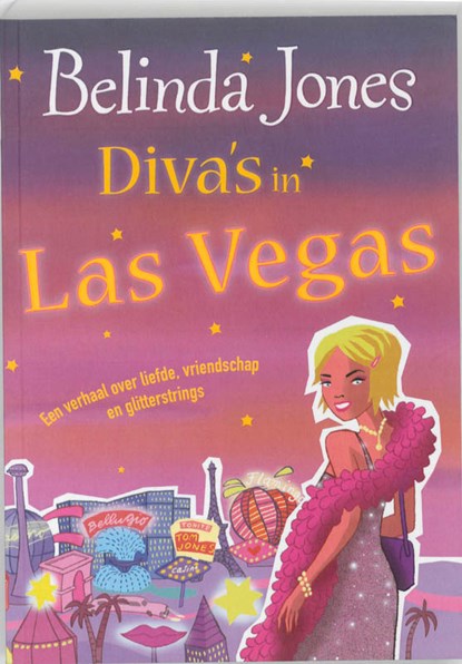 Diva's in Las Vegas, Belinda Jones ; Studio Imago - Paperback - 9789077462621