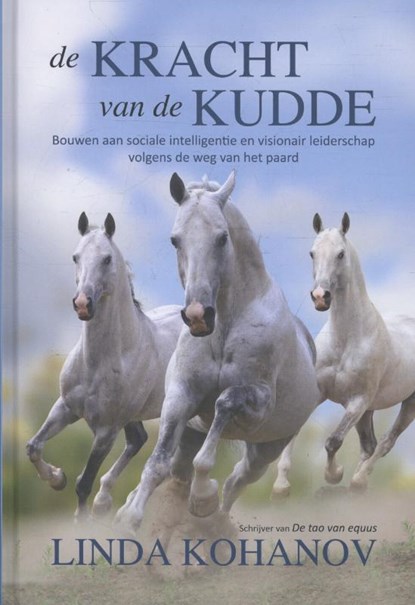 De kracht van de kudde, Linda Kohanov - Gebonden - 9789077462829