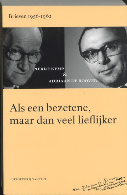 Als een bezetene, maar dan veel lieflijker, Pierre Kemp ; Adriaan de Roover - Paperback - 9789077503492