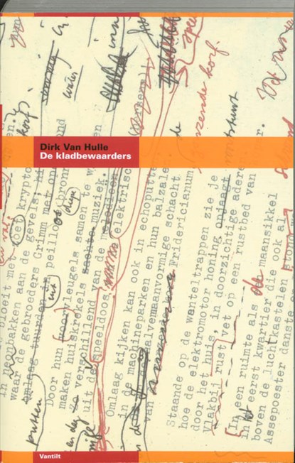 De Kladbewaarders, D. van Hulle - Paperback - 9789077503881