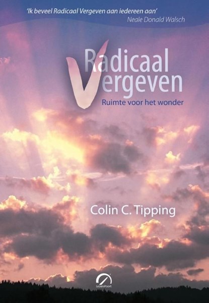 Radicaal vergeven, Colin C. Tipping - Ebook - 9789077556214