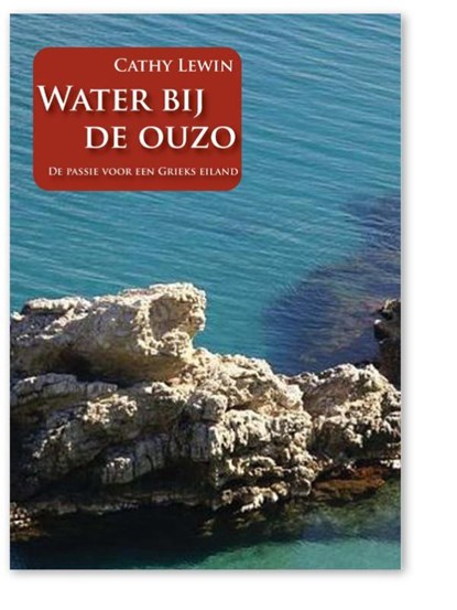 Water bij de ouzo, C. Lewin - Paperback - 9789077557532