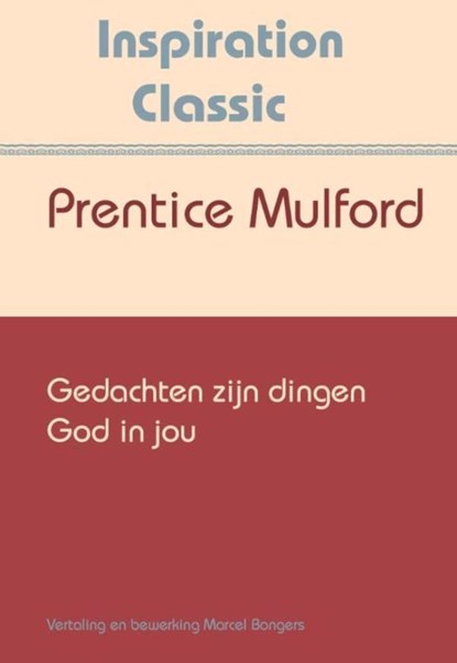 Gedachten zijn dingen, Prentice Mulford - Ebook Adobe PDF - 9789077662526
