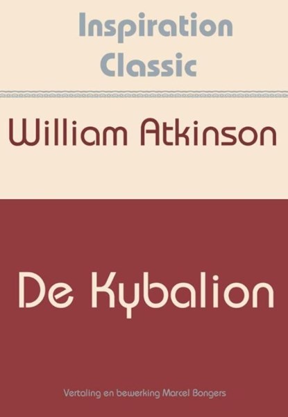 De Kybalion, William Atkinson - Ebook Adobe PDF - 9789077662571