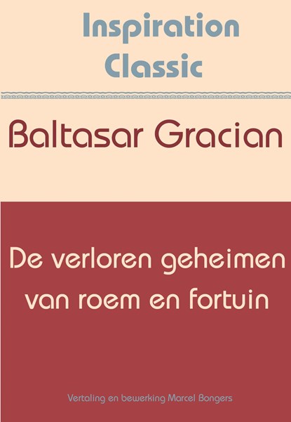 De verloren geheimen van roem en fortuin, Baltasar Gracian - Ebook - 9789077662786