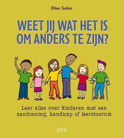 Weet jij wat het is om anders te zijn?, E. Sabin - Paperback - 9789077671214
