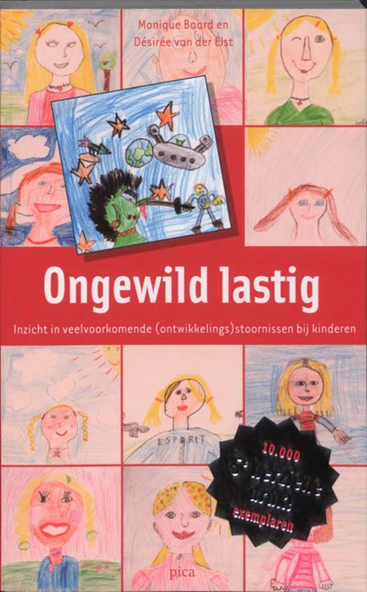 Ongewild lastig, Monique Baard ; Désirée van der Elst - Paperback - 9789077671320