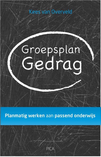 Groepsplan gedrag, Kees van Overveld - Paperback - 9789077671788
