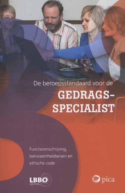 Beroepsstandaard voor de gedragsspecialist, niet bekend - Paperback - 9789077671924