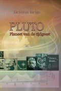 Pluto, planeet van de tijdgeest | B. Reijn | 