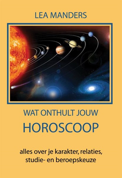 Wat onthult jouw horoscoop, Lea Manders - Paperback - 9789077677315