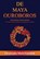 De Maya Ouroboros, Drunvalo Melchizedek - Paperback - 9789077677575