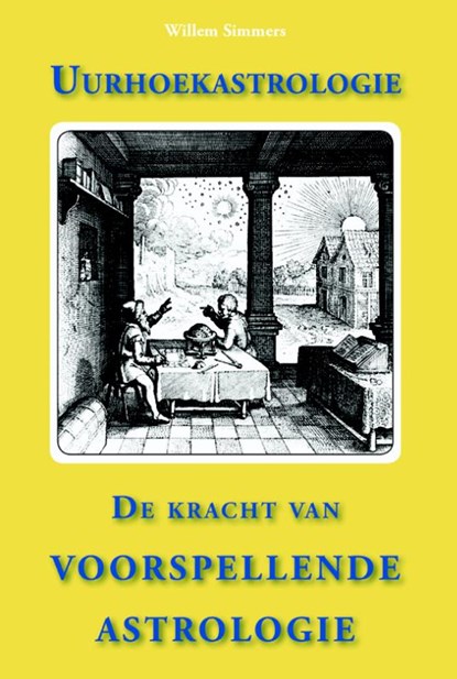 Uurhoekastrologie, Willem Simmers - Paperback - 9789077677605