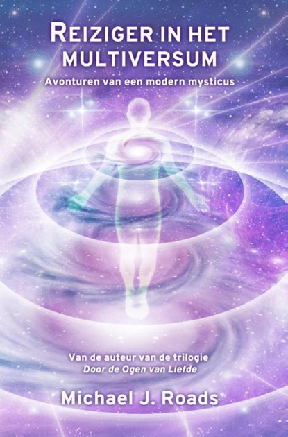 Reiziger in het multiversum, Michael J. Roads - Paperback - 9789077677971