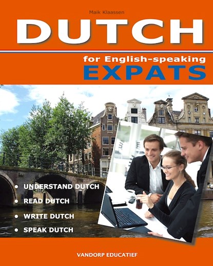 Dutch for English-speaking Expats, Maik Klaassen - Gebonden - 9789077698143