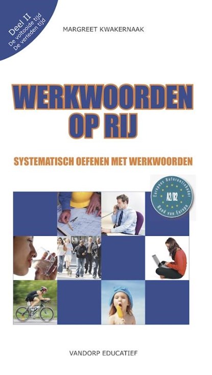 Werkwoorden op rij 2 Voltooide tijd en verleden tijd, Margreet Kwakernaak - Gebonden - 9789077698259