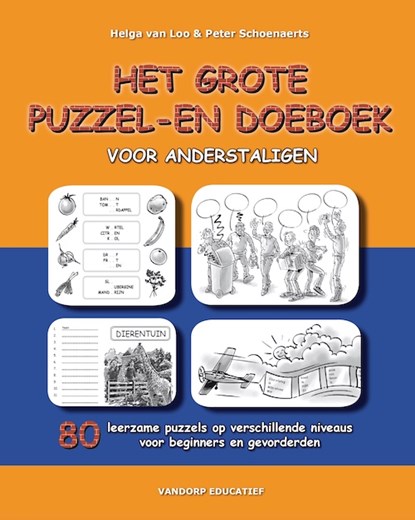 Het grote puzzel- en doeboek voor anderstaligen, H. van Loo ; P. Schoenaerts - Gebonden - 9789077698419