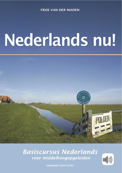 Nederlands nu!, Fros van der Maden - Paperback - 9789077698617