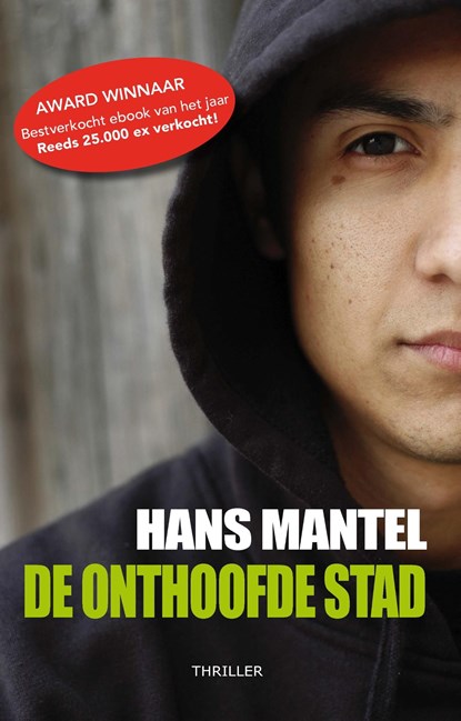 De onthoofde stad, Hans Mantel - Ebook - 9789077698624