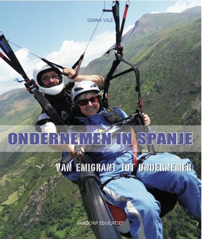 Ondernemen in Spanje, Diana Vilé - Paperback - 9789077698679