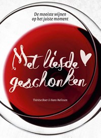 Met liefde geschonken | Thérèse Boer ; Hans Melissen | 