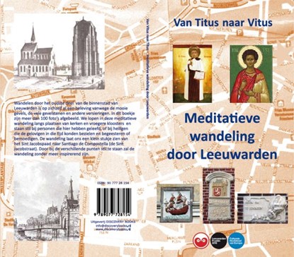 Meditatieve wandeling door Leeuwarden, W. van Seijen - Paperback - 9789077728154