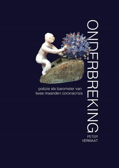 onderbreking, Peter Vermaat - Paperback - 9789077728598