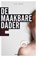 De maakbare dader, JANSEN, Ilse - Paperback - 9789077740149