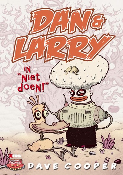 Dan En Larry in 'Niet Doen!', D. Cooper - Paperback - 9789077766460