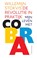 De revolutie in praktijk - Mijn leven met Cobra, Willemijn Stokvis - Paperback - 9789077767894