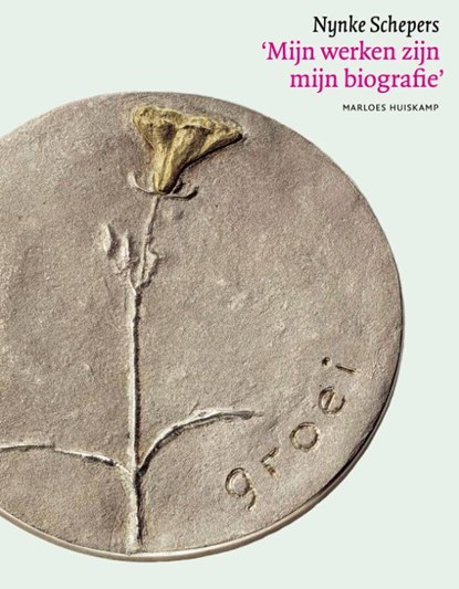 Nynke Schepers. 'Mijn werken zijn mijn biografie', Marloes Huiskamp - Gebonden - 9789077767993