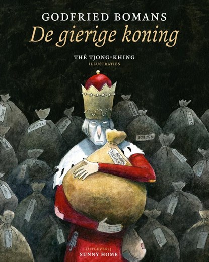 De gierige koning, Godfried Bomans - Gebonden - 9789077780046