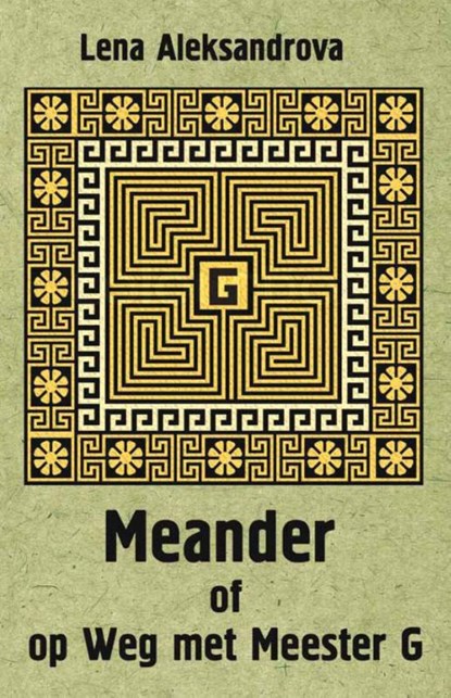 Meander, Lena Aleksandrova - Paperback - 9789077820759