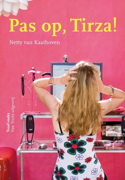 Pas op! Tirza, Netty van Kaathoven - Paperback - 9789077822234