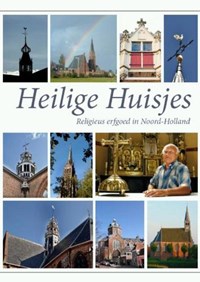 Heilige Huisjes | Blaauw, Ed / Butter , Jan / Buurman, Frank / Buysman, Co | 
