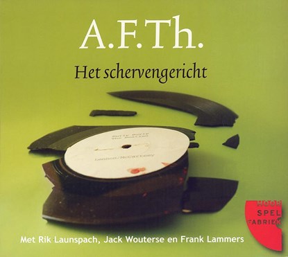 Het schervengericht, A.F.Th. - AVM - 9789077858325