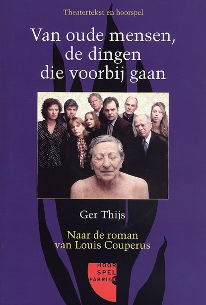 Van oude mensen, de dingen die voorbijgaan, G. Thijs - Paperback - 9789077858349