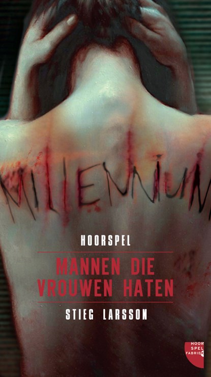 Millennium deel 1: Mannen die vrouwen haten (hoorspel), Stieg Larsson - Luisterboek MP3 - 9789077858462