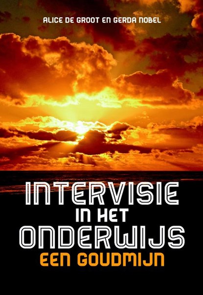 Intervisie in het onderwijs, Alice de Groot ; Gerda Nobel - Paperback - 9789077866443