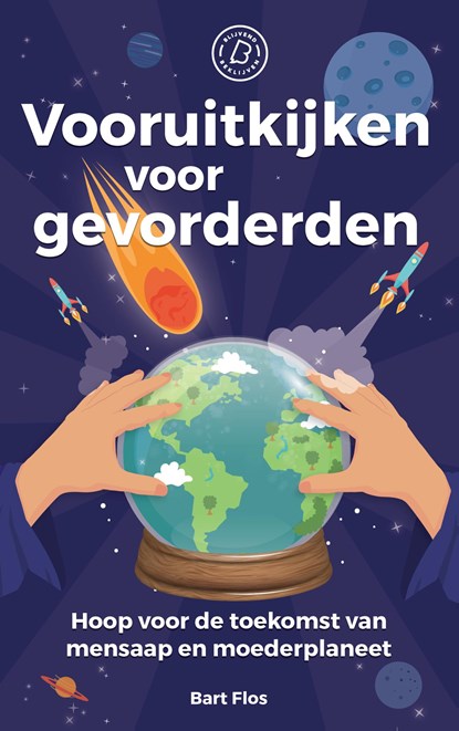 Vooruitkijken voor gevorderden, Bart Flos - Ebook - 9789077881002