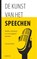 De kunst van het speechen, Geerhard Bolte - Paperback - 9789077881408