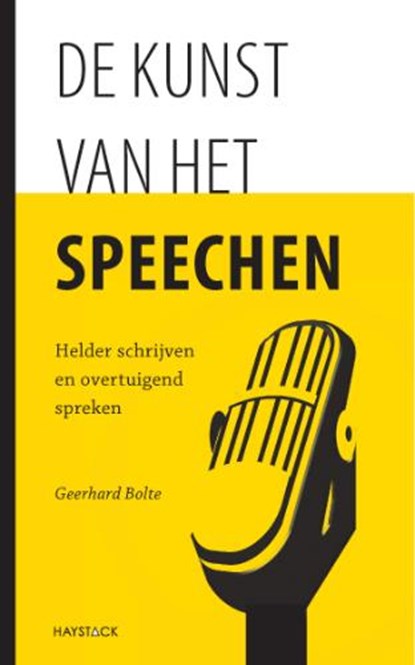 De kunst van het speechen, Geerhard Bolte - Paperback - 9789077881408