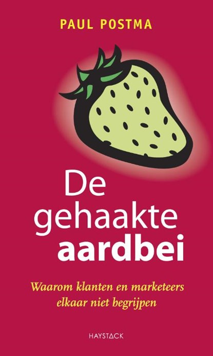 De gehaakte aardbei, Paul Postma - Paperback - 9789077881477