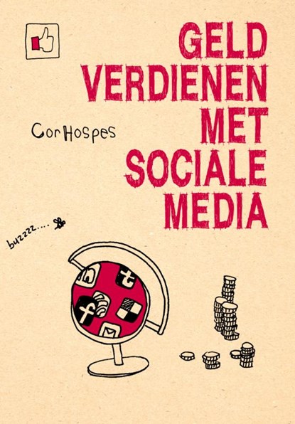 Geld verdienen met sociale media, Cor Hospes - Paperback - 9789077881965
