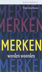 Merken worden woorden | T. den Boon | 