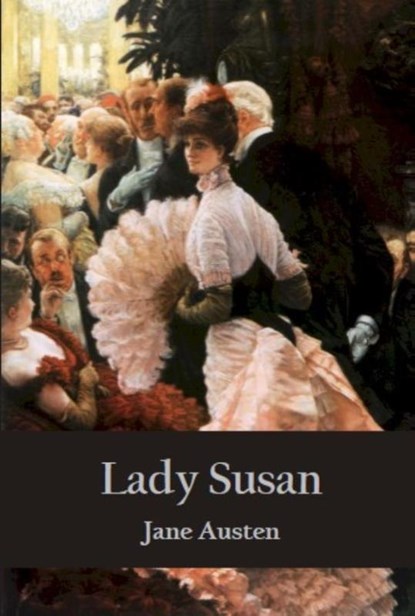 Lady Susan, Jane Austen - Paperback - 9789077932254