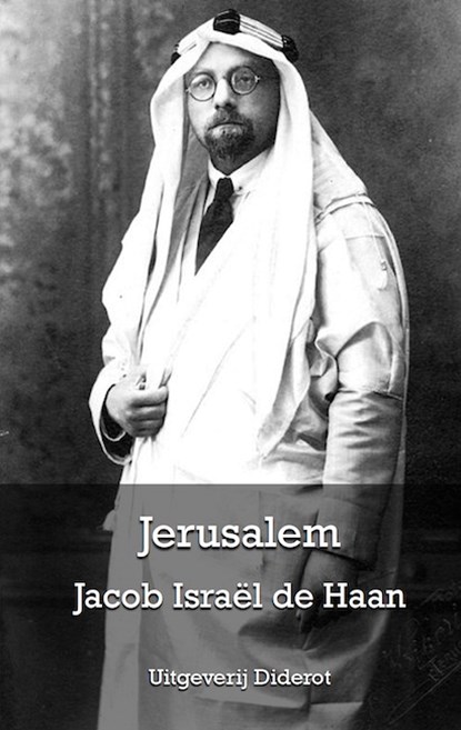 Jerusalem, Jacob Israël de Haan - Paperback - 9789077932360